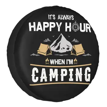 Чехол для шины запасного колеса Camping Happy Hour для Honda CRV Camper Mountain Camp Jeep RV SUV Camper 14-17 дюймов