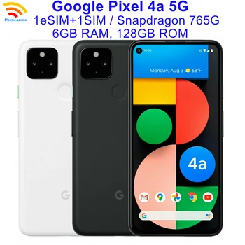 Оригинальный Google Pixel 4a 5G Pixel4a 6 ГБ ОЗУ 128 ГБ ПЗУ 6,2 